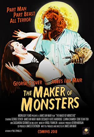 The Maker of Monsters (2018) starring George Stover on DVD